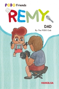 REMY: DAD (PODO Friends)